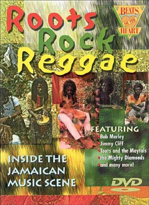 ROOTS ROCK REGGAE: INSIDE JAMAICAN MUSIC SCENE-ROOTS ROCK REGGAE: INSIDE JAMAICAN MUSIC SCENE