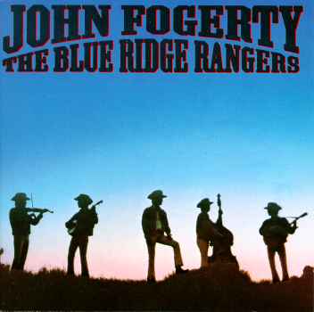 BLUE RIDGE RANGERS-JOHN FOGERTY