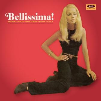 BELLISSIMA: MORE 1960S SHE-POP FROM ITALY / VAR-BELLISSIMA: MORE 1960S SHE-POP FROM ITALY / VAR