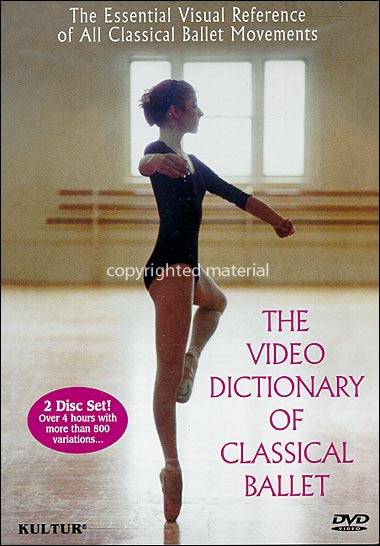 VIDEO DICTIONARY OF CLASSICAL BALLET-VIDEO DICTIONARY OF CLASSICAL BALLET