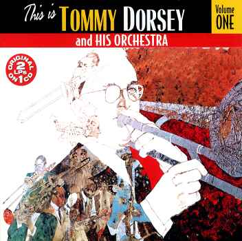 THIS IS TOMMY DORSEY & HIS ORCHESTRA 1-TOMMY DORSEY & HIS ORCHESTRA