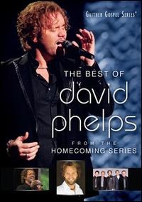 BEST OF DAVID PHELPS-DAVID PHELPS