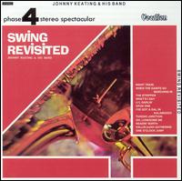 SWING REVISITED-JOHNNY KEATING & HIS BAN