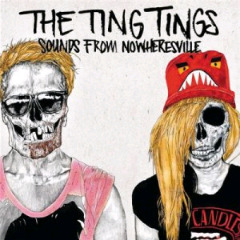 SOUNDS FROM NOWHERESVILLE (HOL)-TING TINGS