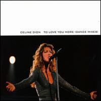 TO LOVE YOU MORE-CELINE DION