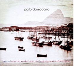 PORTO DA MADAMA (DIGIPACK)-GUINGA / ESPERANZA SPALDING / MONICA S