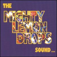 SOUND (BONUS TRACKS)-MIGHTY LEMON DROPS