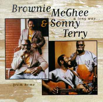 LONG WAY FROM HOME (MOD)-BROWNIE MCGHEE / SONNY TERRY