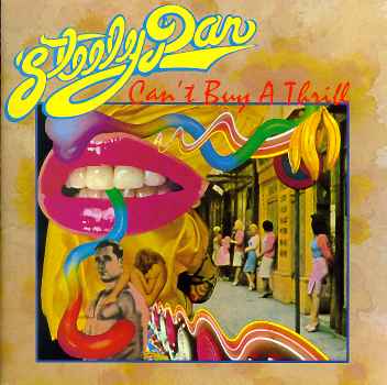 CAN'T BUY A THRILL-STEELY DAN
