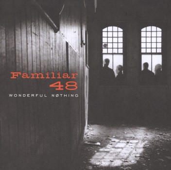 WONDERFUL NOTHING (MOD)-FAMILIAR 48