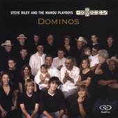DOMINOS-STEVE RILEY & MAMOU PLAYBOYS