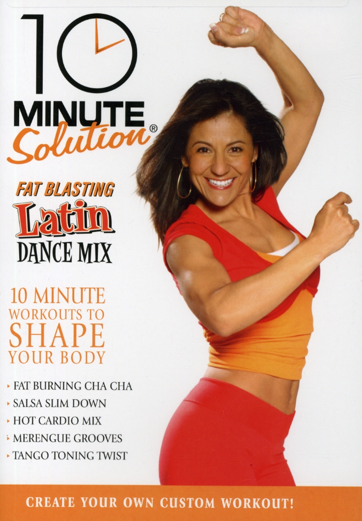 10 MINUTE SOLUTION: LATIN DANCE MIX-10 MINUTE SOLUTION: LATIN DANCE MIX