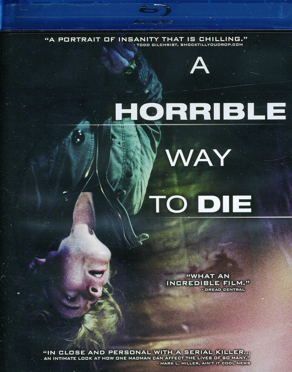 HORRIBLE WAY TO DIE-HORRIBLE WAY TO DIE