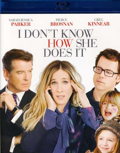 I DON'T KNOW HOW SHE DOES IT-I DON'T KNOW HOW SHE DOES IT