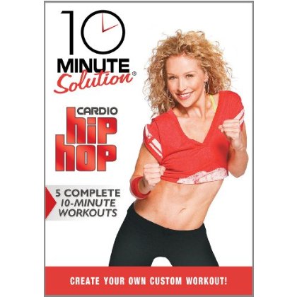10 MINUTE SOLUTION: CARDIO HIP HOP-10 MINUTE SOLUTION: CARDIO HIP HOP