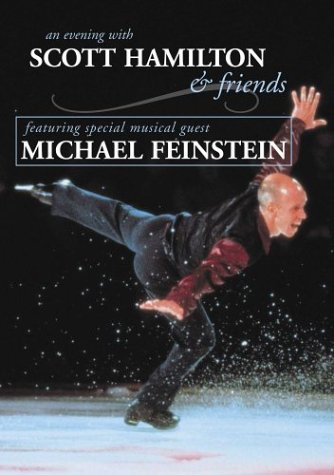 AN EVENING WITH SCOTT HAMILTON & FRIENDS-SCOTT HAMILTON / MICHAEL FEINSTEIN