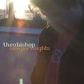 NEWPORT NIGHTS-THEO BISHOP