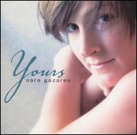 YOURS-SARA GAZAREK