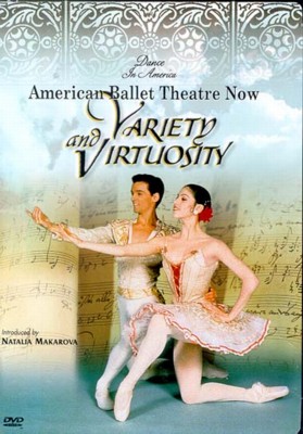 VARIETY & VIRTUOSITY (DVD)-AMERICAN BALLET THEATRE NOW