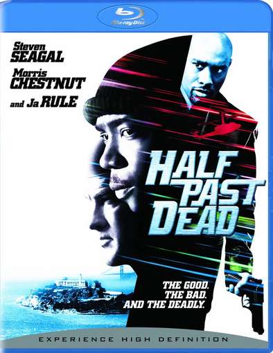 HALF PAST DEAD-HALF PAST DEAD