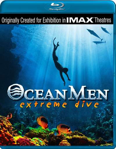 OCEAN MEN: EXTREME DIVE (IMAX)-OCEAN MEN: EXTREME DIVE (IMAX)