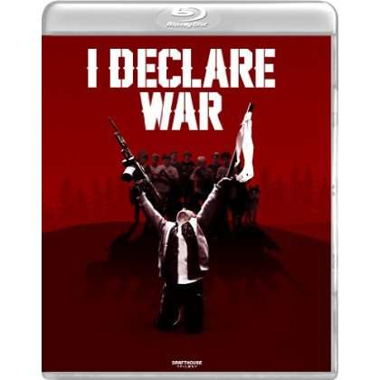 I DECLARE WAR-I DECLARE WAR