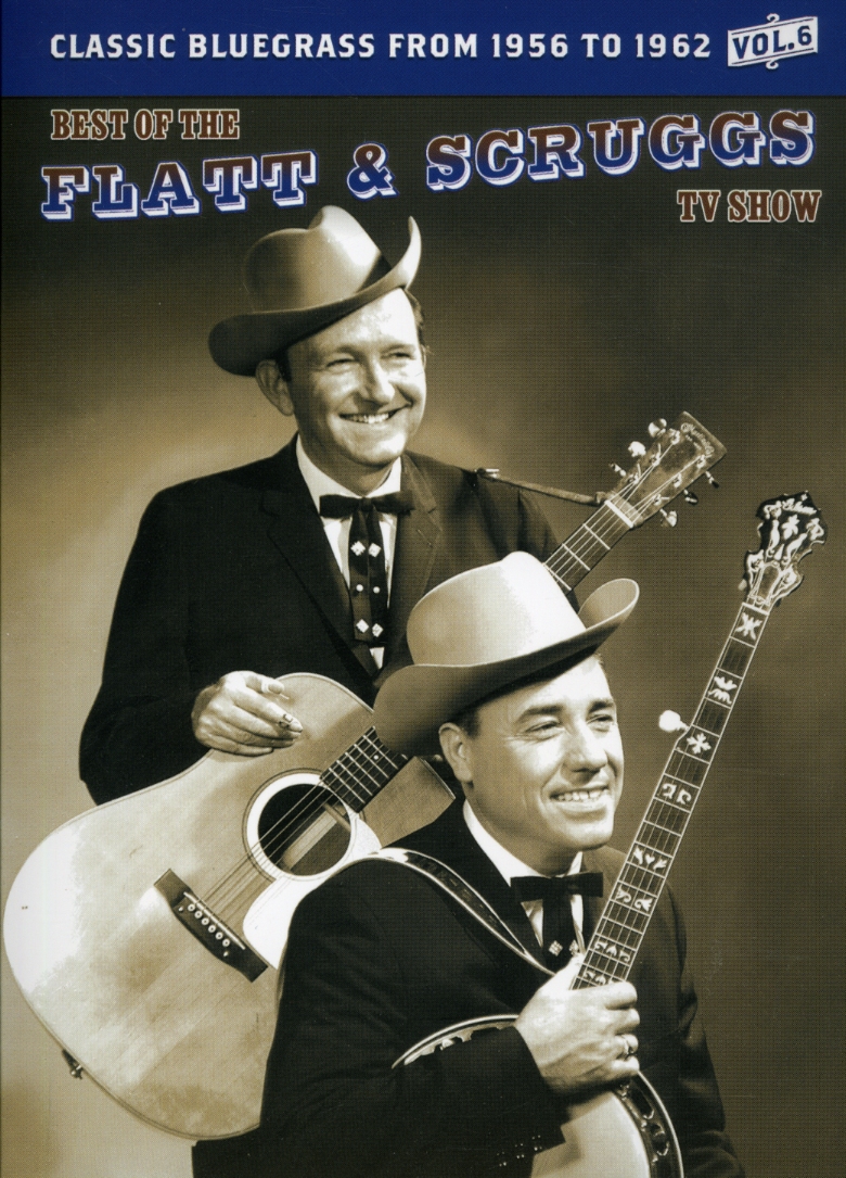 BEST OF FLATT & SCRUGGS 6-BEST OF FLATT & SCRUGGS 6