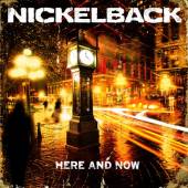 HERE & NOW-NICKELBACK