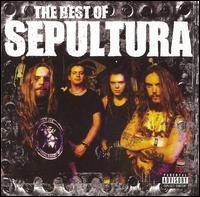 BEST OF (UK)-SEPULTURA