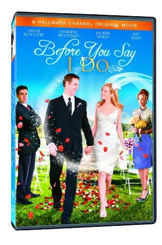 BEFORE YOU SAY I DO-BEFORE YOU SAY I DO
