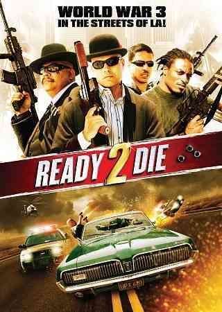 2 READY 2 DIE-2 READY 2 DIE