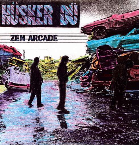 ZEN ARCADE-HUSKER DU