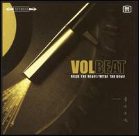 ROCK THE REBEL / METAL THE DEVIL-VOLBEAT