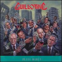 BLOOD MONEY (DIG)-GUILLOTINE
