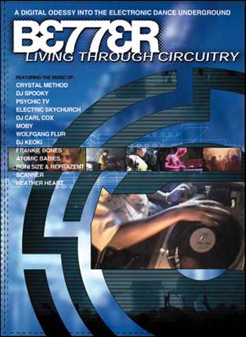 BETTER LIVING THROUGH CIRCUITRY-BETTER LIVING THROUGH CIRCUITRY