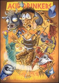 15 SCREWED YEARS (NTSC / RC-0)-ACID DRINKERS