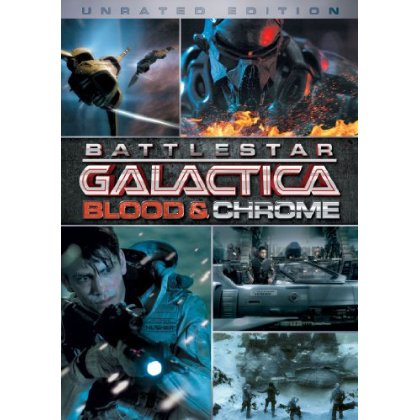 BATTLESTAR GALACTICA: BLOOD & CHROME (UNRATED)-BATTLESTAR GALACTICA: BLOOD & CHROME (UNRATED)