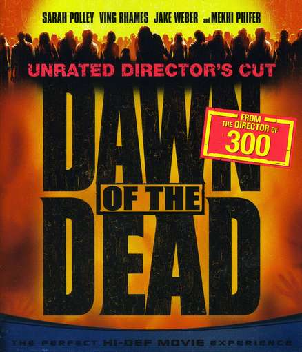 DAWN OF THE DEAD (2004) (UNRATED) / (DIR AC3 D-DAWN OF THE DEAD (2004) (UNRATED) / (DIR AC3 D