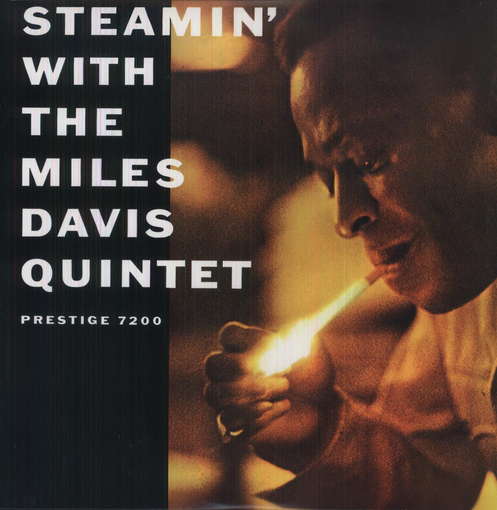 STEAMIN: WITH THE MILES DAVIS QUINTET-MILES DAVIS