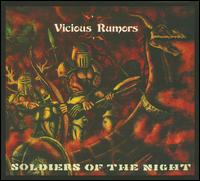 SOLDIERS OF THE NIGHT (DIG)-VICIOUS RUMORS