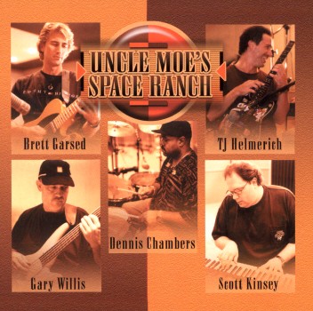 UNCLE MOE'S SPACE RANCH-BRETT GARSED / TJ HELMERICH / DEN CHAMBERS