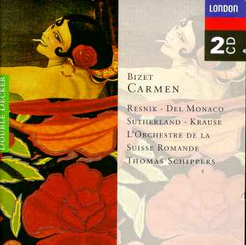 CARMEN-BIZET / RESNIK / SUTHERLAND / SCHIPPERS
