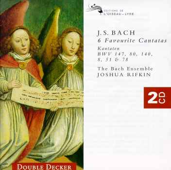 CANTATAS 147,80,8,140,51 & 78-J.S. BACH / RIFKIN / BACH ENSEMBLE