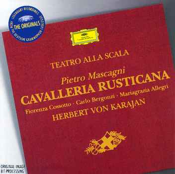 CAVALLERIA RUSTICANA (GER)-MASCAGNI / COSSOTTO / BERGONZI / ALLEGRI / 