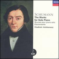 WORKS FOR SOLO PIANO (BOX)-SCHUMANN / ASHKENAZY