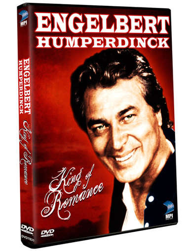 ENGELBERT HUMPERDINCK: KING OF ROMANCE-ENGELBERT HUMPERDINCK: KING OF ROMANCE