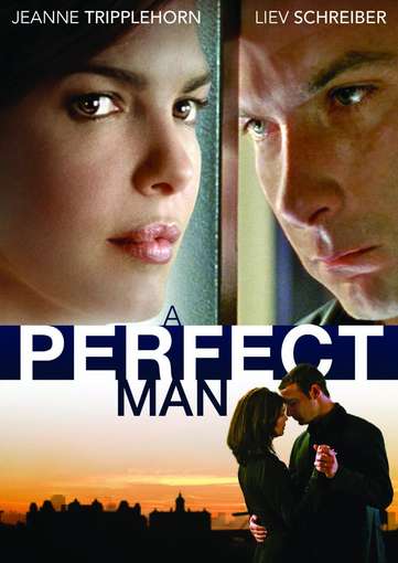 A PERFECT MAN-A PERFECT MAN