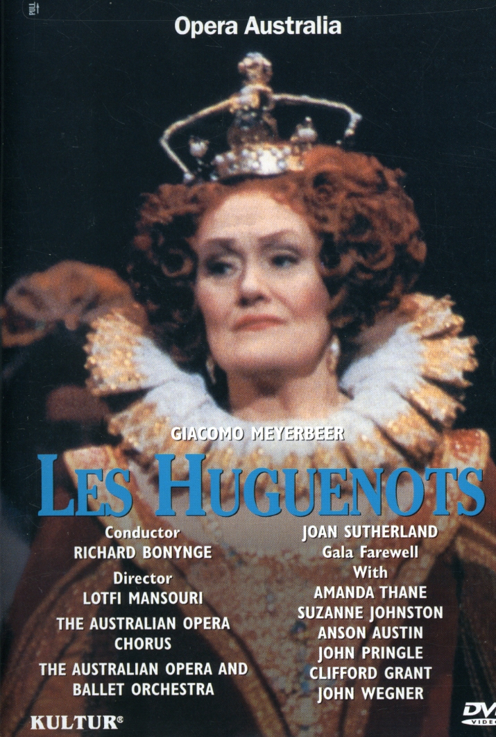 LES HUGUENOTS-MEYERBEER / SUTHERLAND / AUSTIN / BONYNGE