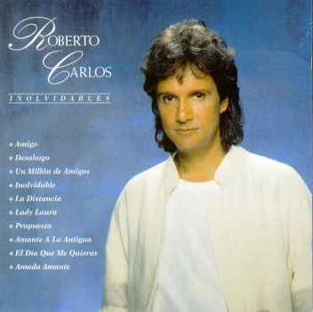 INOLVIDABLES-ROBERTO CARLOS