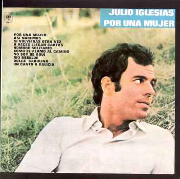 POR UNA MUJER-JULIO IGLESIAS